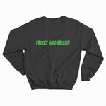 Snowy - Freeks and Kreeps Black Sweatshirt