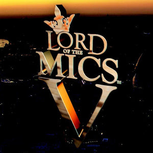 Lord of the Mics V