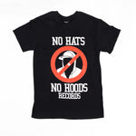 No Hats No Hoods Black T Shirt